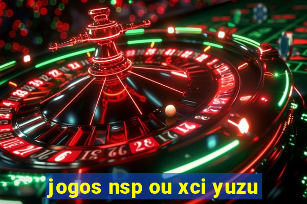 jogos nsp ou xci yuzu